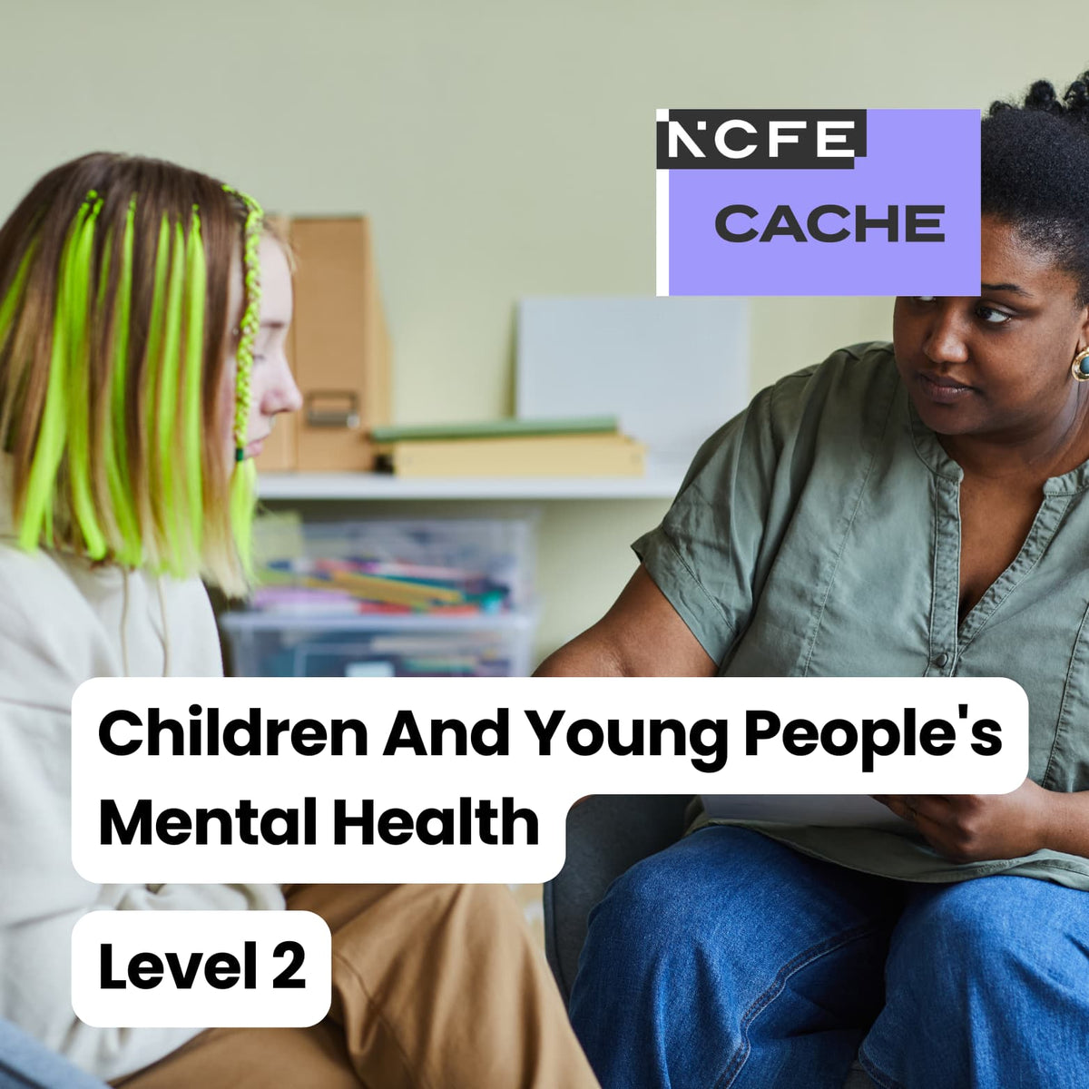 Certificate in Understanding Children and Young People’s Mental Health Level 2