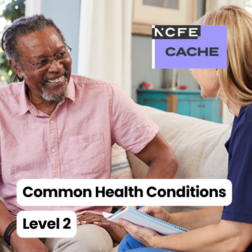 Certificate in Common Health Conditions Level 2