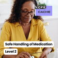 Certificate in Understanding the Safe Handling of Medication in Health and Social Care Level 2